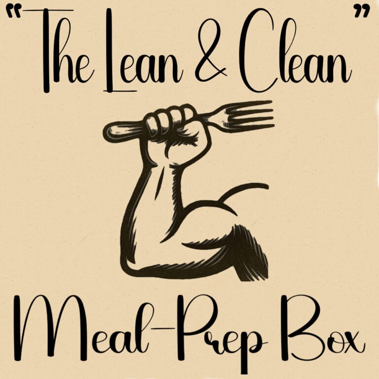 THE LEAN & CLEAN - MEAL-PREP BOX - Vincent's Meat Market